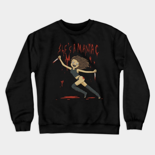 Maniac Crewneck Sweatshirt by spookylili